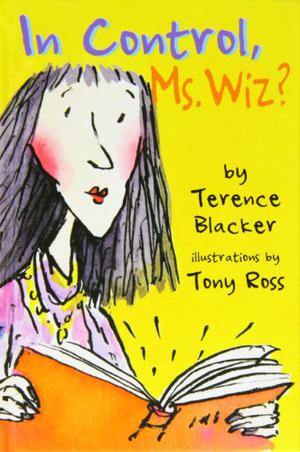 In Control, Ms Wiz? by Terence Blacker
