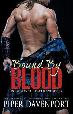 Bound by Blood (Cauld Ane #1)