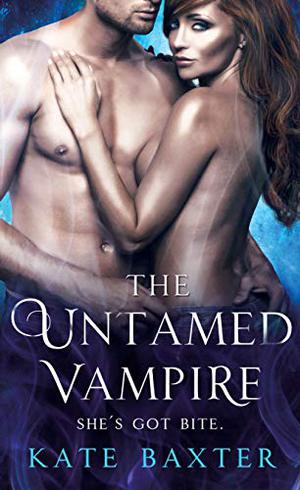 The Untamed Vampire by Kate Baxter