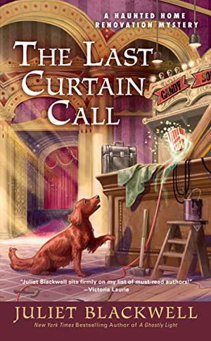 The Last Curtain Call by Juliet Blackwell, Xe Sands