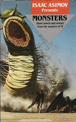Monsters by Isaac Asimov, Martin H. Greenberg, Charles G. Waughn