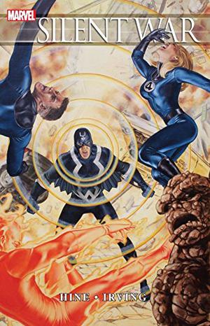 Silent War (Inhumans in Chronological Order #9)