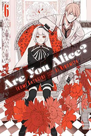 Are You Alice?, Vol. 6 (Are You Alice? #6)
