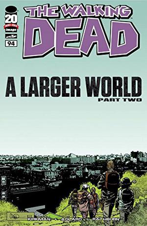 The Walking Dead #94 (The Walking Dead (Single Issues) #94)