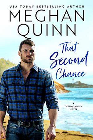 That Second Chance (Getting Lucky #1)