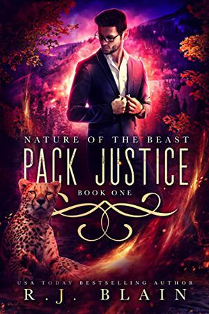 Pack Justice by R.J. Blain