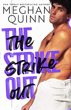 The Strike Out (The Brentwood Boys #7)