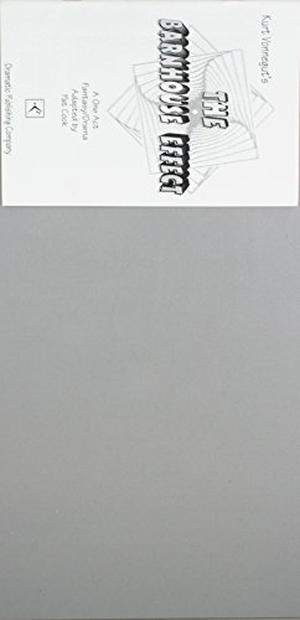 The Barnhouse Effect by Pat Cook, Kurt Vonnegut Jr.