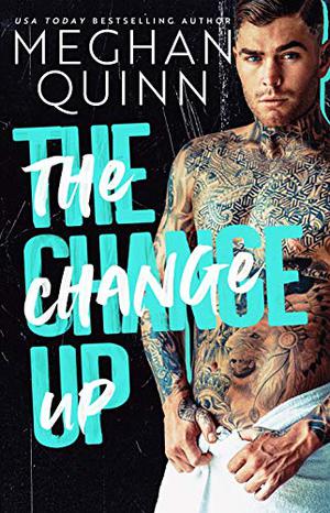 The Change Up (The Brentwood Boys #5)