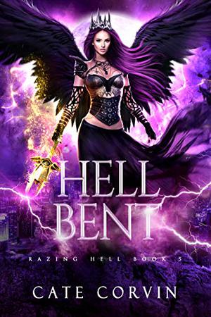 Hell Bent (Razing Hell #5)