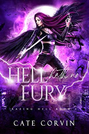 Hell Hath No Fury (Razing Hell #3)