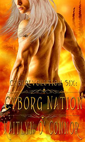 Cyborg Nation (Cyberevolution #6)