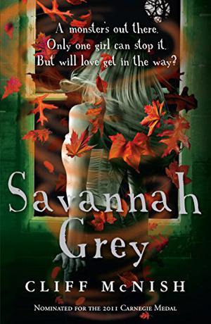 Savannah Grey by Cliff McNish