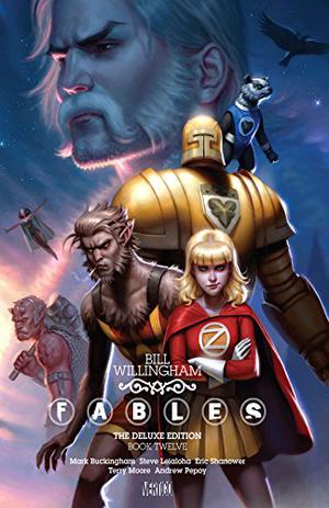 Fables - Book Twelve (Fables: The Deluxe Edition #12)