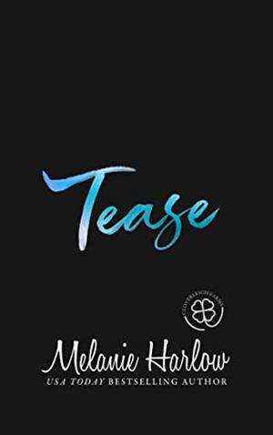 Tease (Cloverleigh Farms #8)