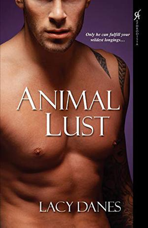 Animal Lust by Lacy Danes