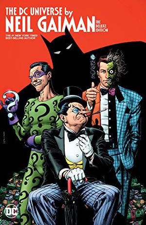 DC Universe By Neil Gaiman by Neil Gaiman, Alan Grant, Mark Verheiden