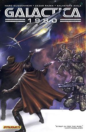 Galactica: 1980 (Classic Battlestar Galactica #3)