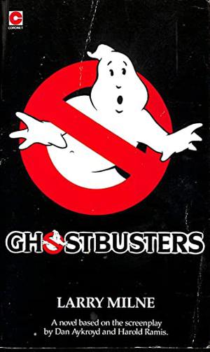 Ghostbusters by Larry Milne