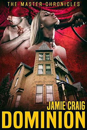 Dominion (Master Chronicles #6)