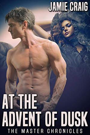 At the Advent of Dusk by Jamie Craig