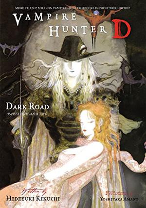 Vampire Hunter D Volume 14: Dark Road - Parts One and Two (Vampire Hunter D #14)