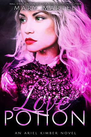 Love Potion (Ariel Kimber #2)