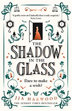 The Shadow in the Glass by J.J.A. Harwood