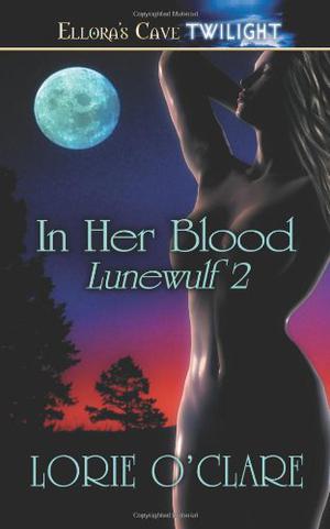In Her Blood (Lunewulf #2)