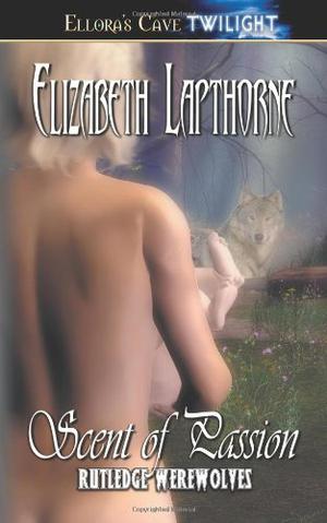 Scent of Passion (Rutledge Werewolves #1)