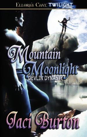 Mountain Moonlight by Jaci Burton