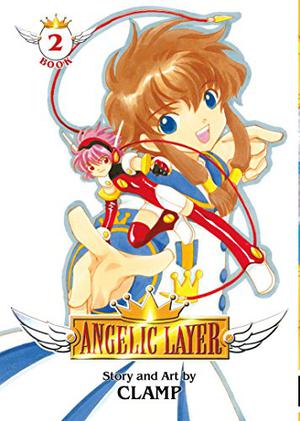 Angelic Layer: Omnibus Edition, Vol. 2 by Clamp