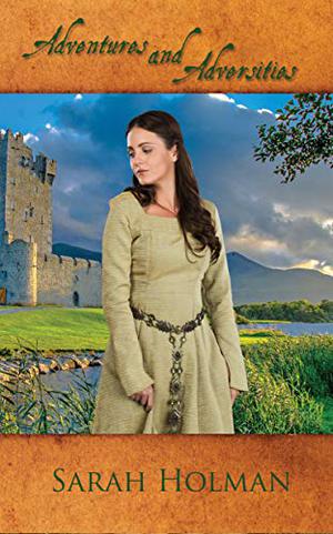 Adventures and Adversities (Tales of Taelis #1)