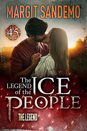 The Ice People 45 - The Legend (Sagaen om Isfolket #45)
