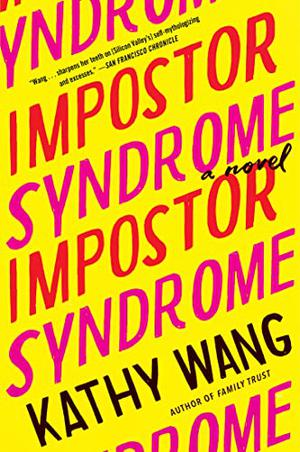Impostor Syndrome by Kathy Wang