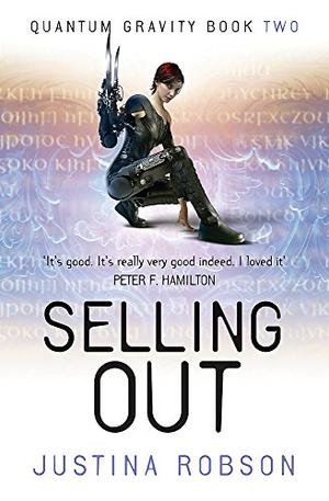 Selling Out (Quantum Gravity #2)
