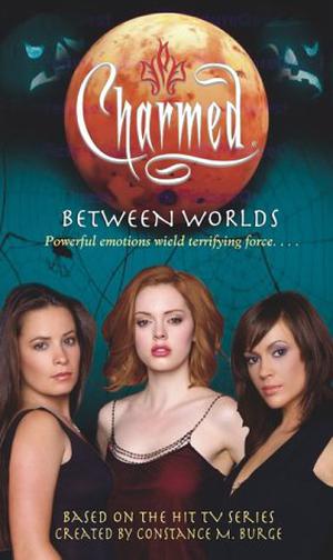 Between Worlds (Charmed #20)