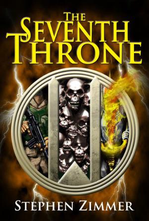 The Seventh Throne by Stephen Zimmer