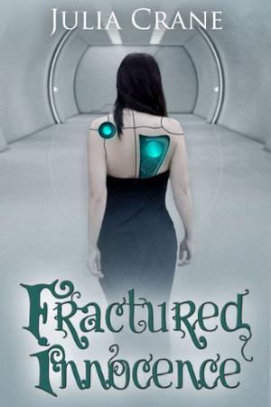Fractured Innocence by Julia Crane