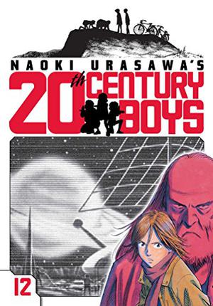 Naoki Urasawa's 20th Century Boys, Volume 12 (20th Century Boys #12)
