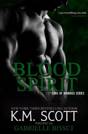 Blood Spirit (Sons of Navarus #3)