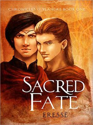 Sacred Fate (Chronicles of Ylandre #1)