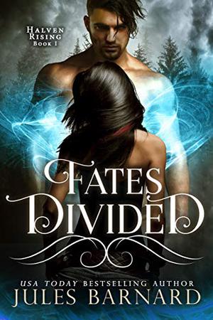 Fates Divided (Halven Rising #1)