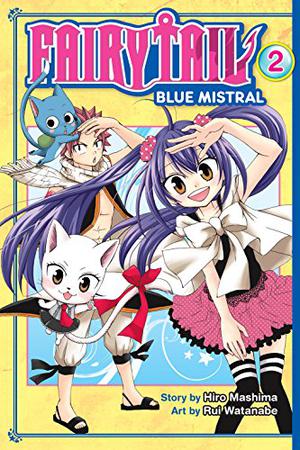 Fairy Tail Blue Mistral, Vol. 02 (Fairy Tail: Blue Mistral #2)