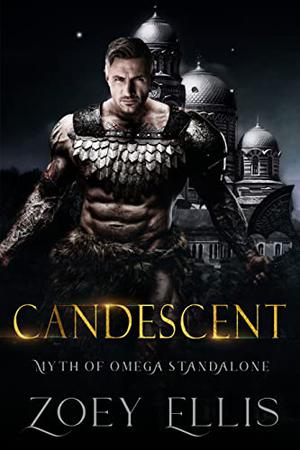 Candescent: A Myth of Omega Standalone (Myth Of Omega #9.1)