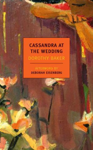 Cassandra at the Wedding by Dorothy Baker