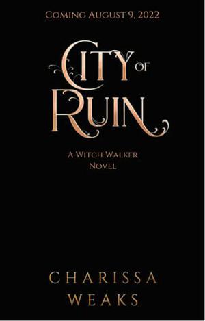 City of Ruin (The Witch Walker Trilogy #2)