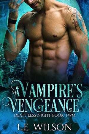 Blood Vengeance (Deathless Night #2)