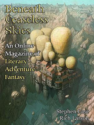 Beneath Ceaseless Skies #166 by Scott H. Andrews, Stephen Case, Rich Larson