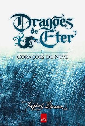 Corações de neve (Dragões de Éter #2)